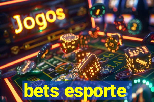 bets esporte